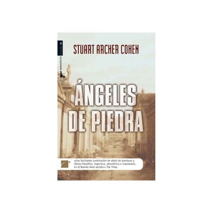 Angeles De Piedra - Stuart Archer Cohen